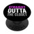 Straight Outta The Closet Asexual Flag Gray Equality March PopSockets Grip and Stand for Phones and Tablets