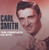 Carl Smith Complete US Hits - 1951-62