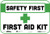 BeSafe MessagingSafety First First Aid Kit  3-Pack 9x6  Bright Bold  Repositionable Wall Sign Tear-Resistant  Notice Safety Signs  Home  Safety  O