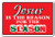 SignMission Jesus is The Reason for The Season Decal Religious Christian Christmas - Indoor-Outdoor - 12 Tall
