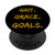 Grit Grace Goals Motivational Gift PopSockets Grip and Stand for Phones and Tablets