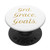 Grit Grace Goals Motivational Gift PopSockets Grip and Stand for Phones and Tablets