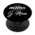 G-mom Gift The Best Moms Get Promoted To PopSockets Grip and Stand for Phones and Tablets