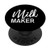 Milk Maker Funny Breastfeeding Mom PopSockets Grip and Stand for Phones and Tablets