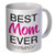 Best Mom Ever 11 Ounces Coffee Mug Willcallyou