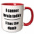 3dRose mug_223685_5 I Cannot Brain Today I Has The Dumb Black - Two Tone Red Mug, 11oz
