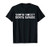 Sorta Sweet Sorta Savage Funny Sarcastic Lovers T Shirt