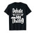 Debater Shirt - Debate is Sort of My Thing