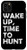 iPhone 11 Pro Max Wake Up  Time To Hunt - Sports Hunter Outdoor Case