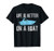 Life Is Better On A Boat - Boating Quote Captain Gift T-Shirt