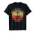 Funny Im Sorry For What I Said While Docking The Boat Gift T-Shirt