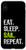 iPhone XS Max Eat Sleep Sail Repeat Sailing Sailboat Sailor Gift Case iPhone XS Max Eat Sleep Sail Repeat Sailing Sailboat Sailor Gift Case