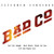 Extended Versions Bad Company