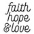 Faith Hope   Love NOK Decal Vinyl Sticker Cars Trucks Vans Walls LaptopBlack5_5 x 5_5 inNOK115
