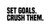 LLI Set Goals Crush Them  Decal Vinyl Sticker  Cars Trucks Vans Walls Laptop  Black  7_5 x 2_7 in  LLI1564