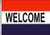 Quality Standard Flags Welcome Polyester Flag 2 by 3