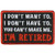 Im Retired Bikers Patch High Thread Rayon Iron-On Heat Sealed BackingSew-On Embroidered Patch - 4 x 3