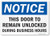 SmartSign Notice - This Door To Remain Unlocked During Business Hours Label  10 x 14 Laminated Vinyl