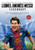 Messi Lionel Andres - Legendary