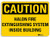 SmartSign Caution - Halon Fire Extinguishing System Inside Building Sign  7 x 10 3M Reflective Aluminum