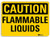 SmartSign Caution - Flammable Liquids Sign  7 x 10 3M Reflective Aluminum