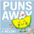 Puns Away Calendar 2021 Bundle - Deluxe 2021 Puns Calendar with Over 100 Calendar Stickers Humorous and Funny Gifts Office Supplies