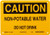 Brady 40846 10 Width x 7 Height B-555 Aluminum Black on Yellow Chemical and Hazardous Materials Sign Header Caution Legend Non-Potable Water Do Not Drink
