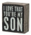 Primitives by Kathy 21314 Pinstriped Trim Box Sign, 3.5" x 4", Love That You're My Son Primitives by Kathy 21314 Pinstriped Trim Box Sign, 3.5" x 4", Love That You're My Son