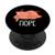 Nope Not Today Lazy Sleeping Pig Farmer Sleep Nap Late Riser PopSockets PopGrip Swappable Grip for Phones   Tablets