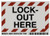 Brady 86245 3-12 Height 5 Width B-302 High Performance Polyester Black And Red On White Color Lockout Here Labels Legend Lock-Out Here Pack Of 5