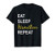 Eat Sleep Hamilton Repeat Funny Alexander Hamilton Gift T-Shirt