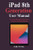 iPad 8th Generation User Manual The Ultimate Ridiculously Simple Guide to Master the New iPad 8th Generation