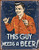 Schonberg - This Guy Tin Sign 13 x 16in