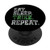 Eat Sleep Trike Repeat - Motorcycle Triker Biker Gift PopSockets PopGrip Swappable Grip for Phones   Tablets
