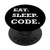 Computer Geek Nerd Engineering Eat Sleep Code PopSockets Grip and Stand for Phones and Tablets