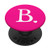 White Initial Letter B heart Monogram on Hot Pink PopSockets PopGrip Swappable Grip for Phones   Tablets