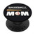 Cool Baseball Mom Phone Popper PopSockets PopGrip Swappable Grip for Phones   Tablets