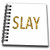 3D Rose Slay Mini Notepad
