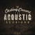 The Acoustic Sessions:  Volume One