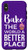 iPhone XXS Bake World Better Place Cupcake Baking Purple Case