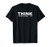 Think Its Not Illegal Yet - Free Thinker Quotes T-Shirt