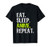 Eat Sleep Anime Repeat Funny Cool Fan Lover Gift T-Shirt