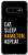 Galaxy S10 Eat_ Sleep_ Hamilton_ Repeat_ Case