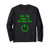 Did You Turn It Off And On Computer Repairt IT Tech Support Long Sleeve T-Shirt