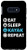Galaxy S10e Eat Sleep Kayak Repeat Case