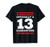 13th birthday officially a quaranteen 13 years old T-Shirt
