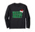 Boston Massachusetts Accent Wicked Smart Wicked Smaht MA Long Sleeve T-Shirt