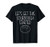 Lets Get This Sourdough Started Bread Baker T-Shirt