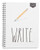WRITE_ Large Letter XL Spiral Notebook by Rae Dunn 160 Lined Pages Hard Cover
