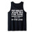 The Hottest Dialysis Tech In the Land Funny Gift Tank Top